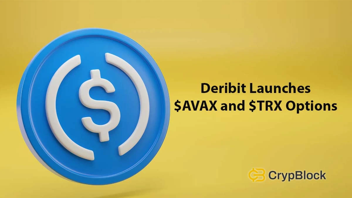 Deribit Launches AVAX and TRX Options